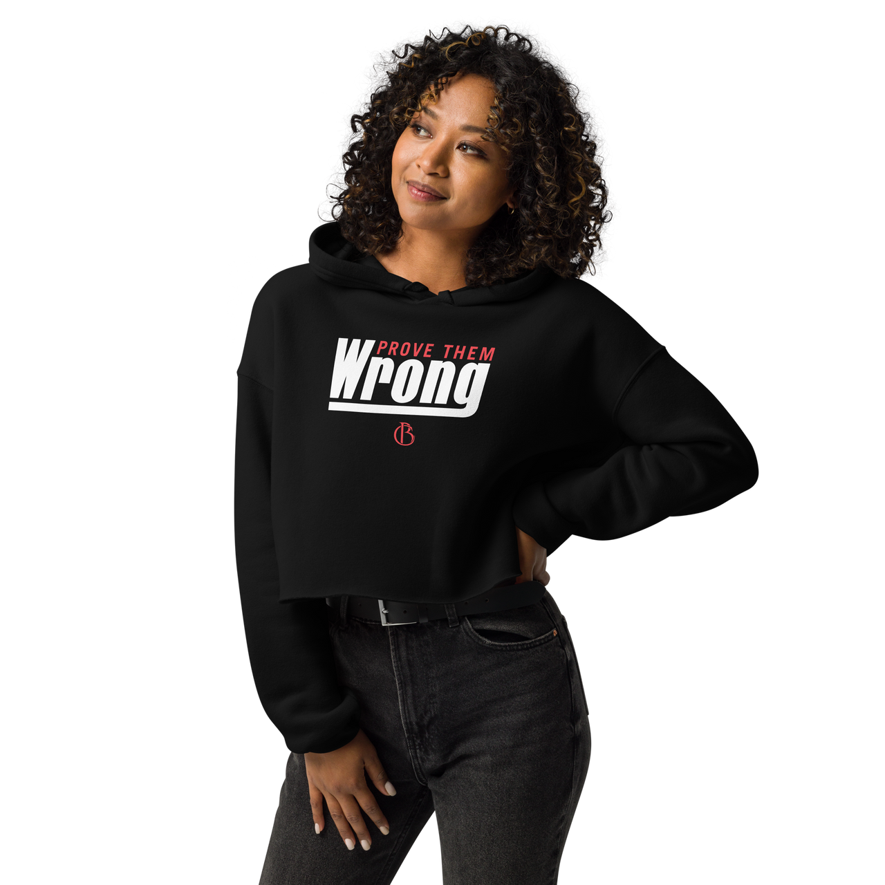Prove Them Wrong - Women's Crop Top Hoodie