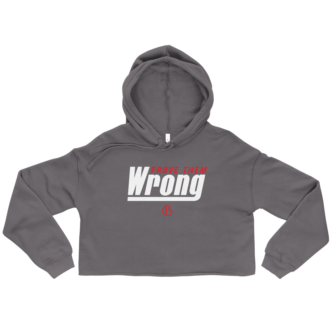 Prove Them Wrong - Women's Crop Top Hoodie