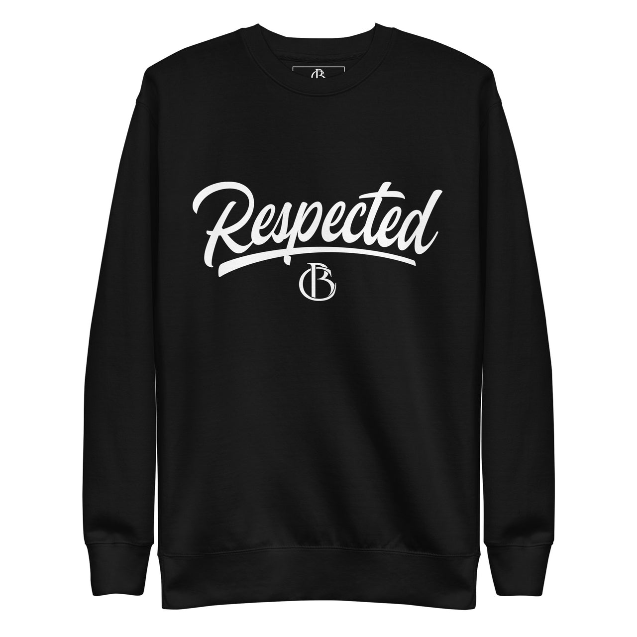 Respected Men's Sweatshirt